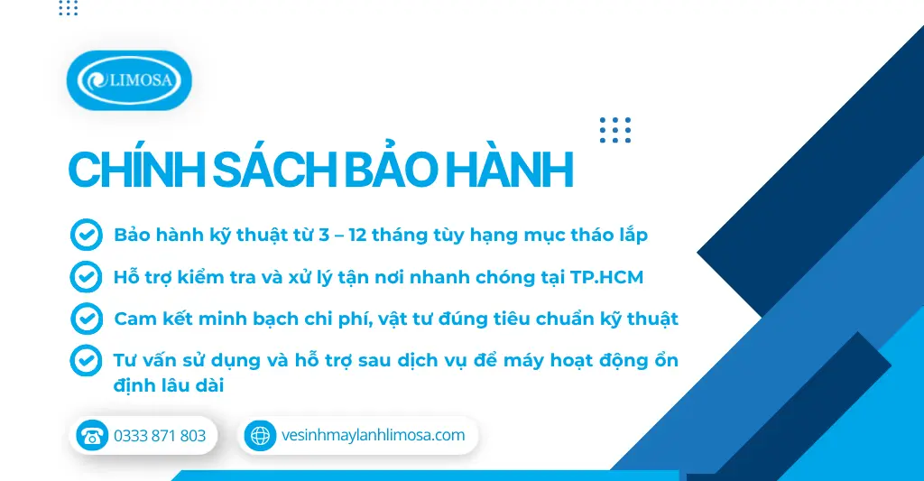 Chính sách bảo hành dịch vụ tháo lắp máy lạnh tại Trung tâm Vệ Sinh Máy Lạnh Limosa