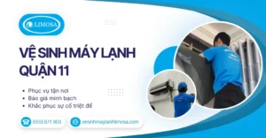 Vệ sinh máy lạnh Quận 11