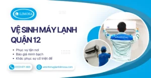 Vệ sinh máy lạnh Quận 12