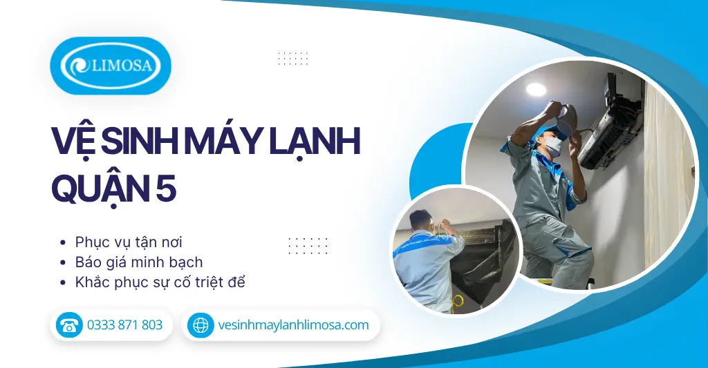 Vệ sinh máy lạnh Quận 5