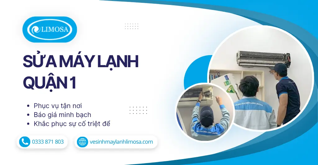 Sửa máy lạnh Quận 1