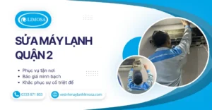 Sửa máy lạnh Quận 2