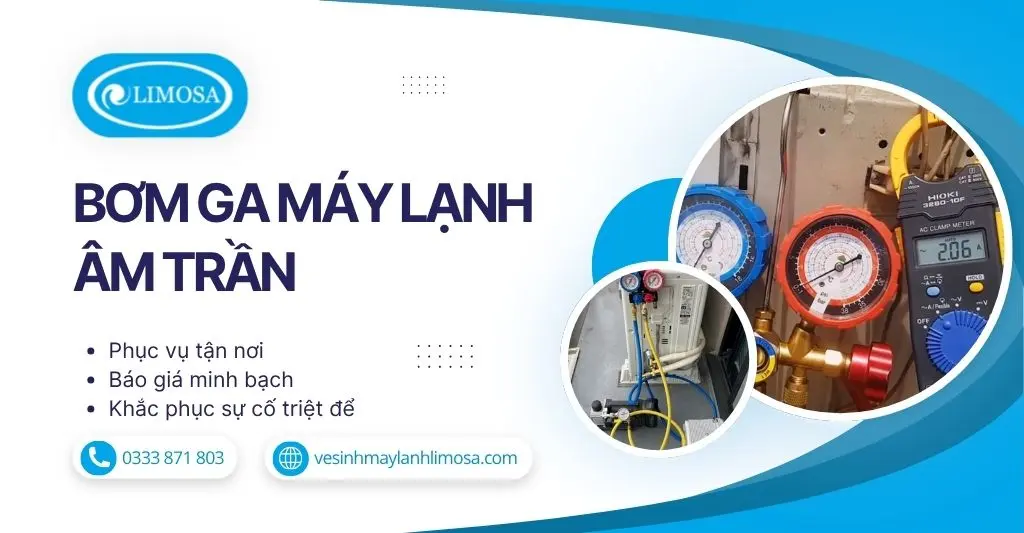 Bơm Ga Máy Lạnh Âm Trần