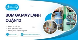 Bơm Ga Máy Lạnh Quận 12