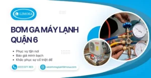 Bơm Ga Máy Lạnh Quận 6