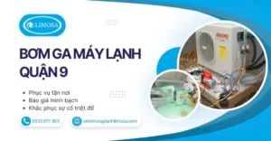 Bơm Ga Máy Lạnh Quận 9