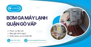 Bơm Ga Máy Lạnh Quận Gò Vấp