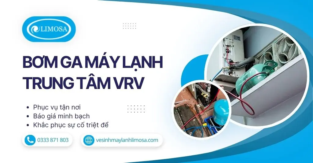 Bơm Ga Máy Lạnh Trung Tâm VRV