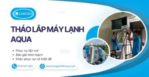 Tháo Lắp Máy Lạnh Aqua