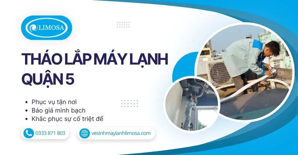 Tháo Lắp Máy Lạnh Quận 5