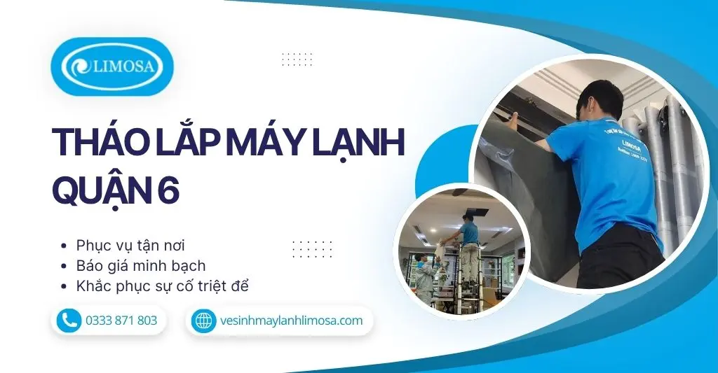 Tháo Lắp Máy Lạnh Quận 6