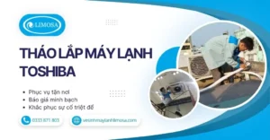 Tháo Lắp Máy Lạnh Toshiba