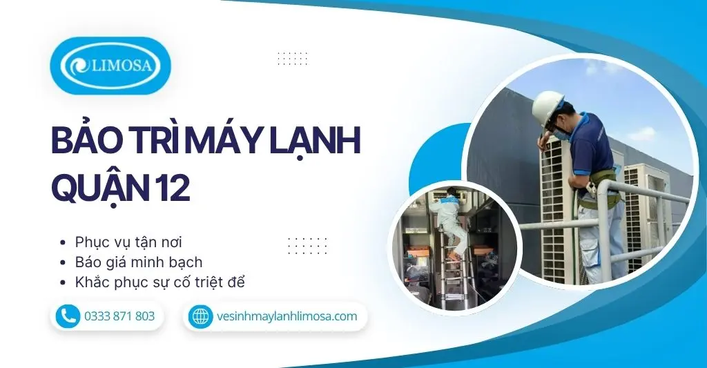 Bảo Trì Máy Lạnh Quận 12