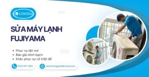 Sửa Máy Lạnh Fujiyama