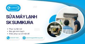 Sửa Máy Lạnh SK Sumikura
