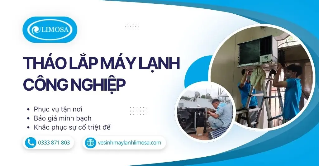 Tháo Lắp Máy Lạnh Công Nghiệp