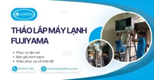 Tháo Lắp Máy Lạnh Fujiyama
