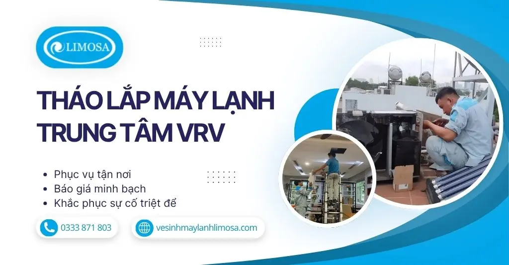 Tháo Lắp Máy Lạnh Trung Tâm VRV