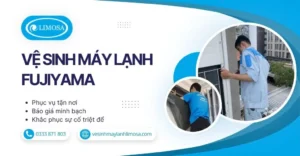 Vệ Sinh Máy Lạnh Fujiyama